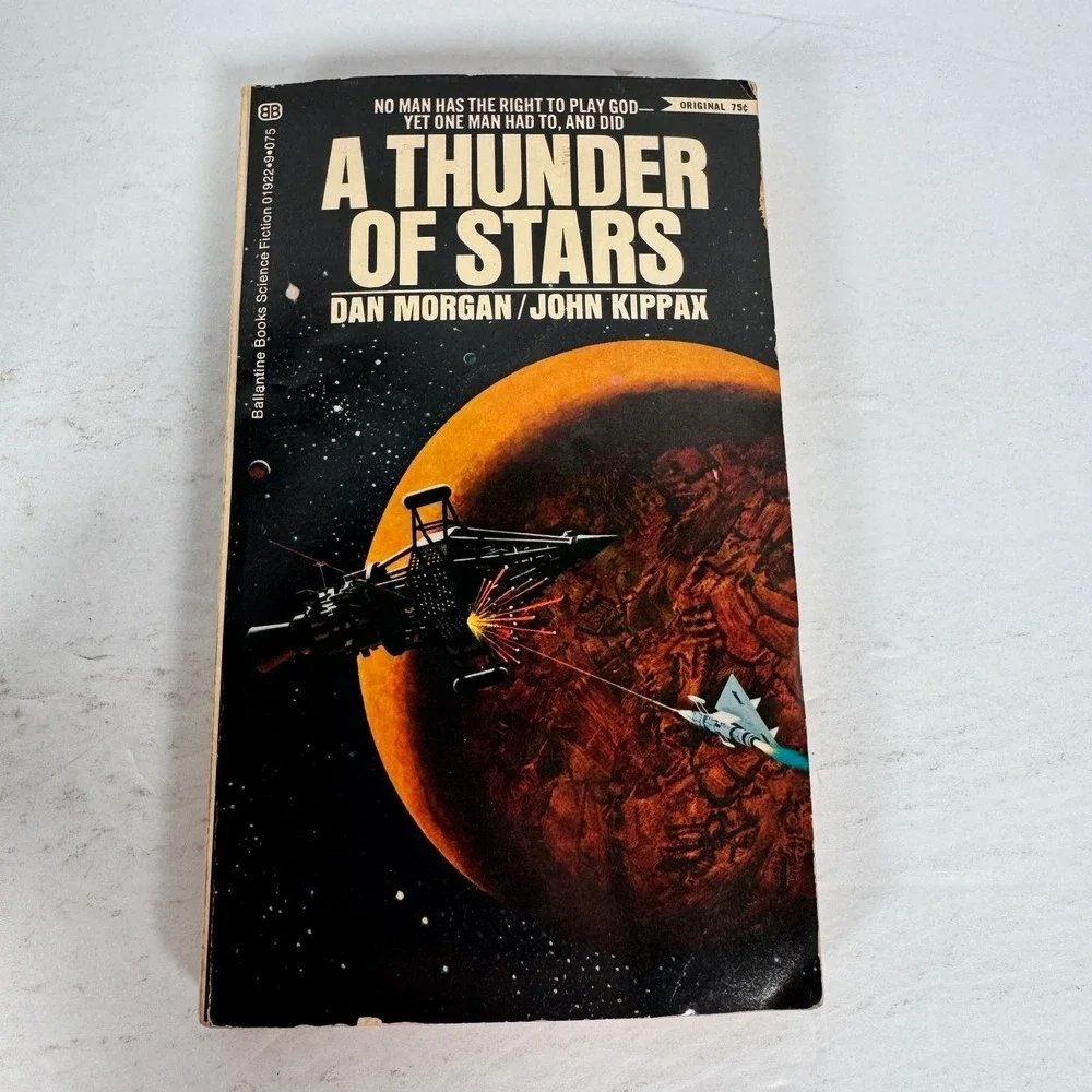 A Thunder of Stars Dan Morgan John Kippax‎ 1970 First Printing Sci-Fi Ballantine